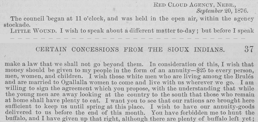 Two strips of a printed report. The first, from page 36: &ldquo;Red Cloud Agency, Nebr., September 20, 1876&rdquo; and the start of Little Wound&rsquo;s speech. The second, the top of page 37, ends: &ldquo;You have forbidden me to hunt the buffalo, and I have given up that right, although there are plenty of buffalo left yet;&rdquo;
